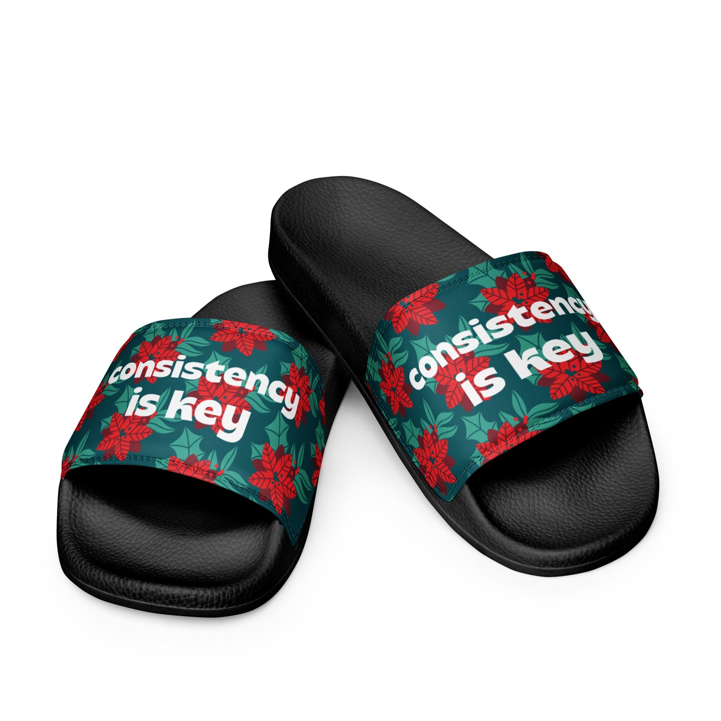 Women's slides | | consistency is key