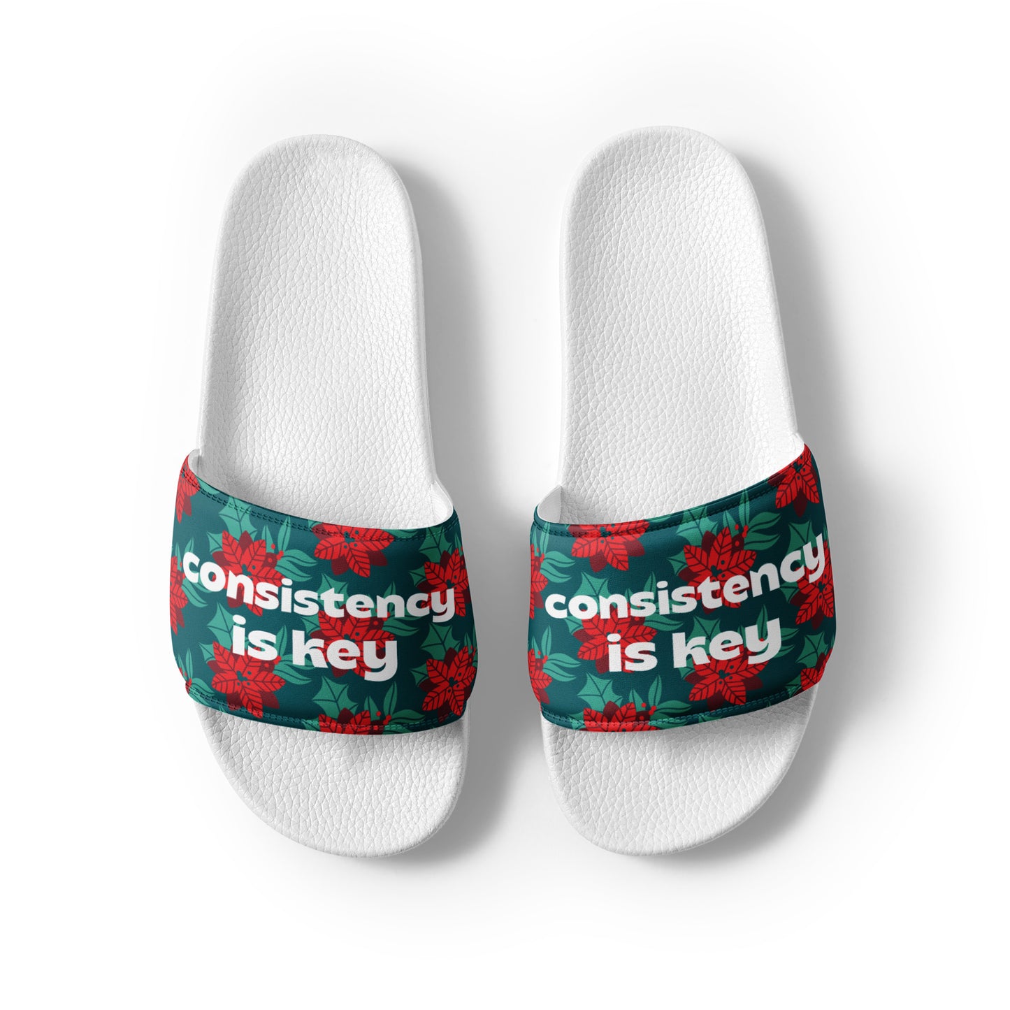 Women's slides | | consistency is key